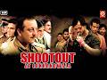 Shootout At Lokhandwala शूट आउट एट लोखंडवाला Full Action Movie San