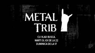 Metal Trib radio show #18 (16 - 21 iunie 2015, www.radiotrib.ro)