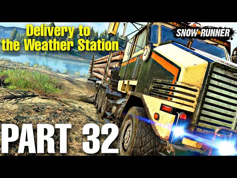 Delivery to the Weather Station - SnowRunner | Part 32 Full Walkthrough (no commentary)