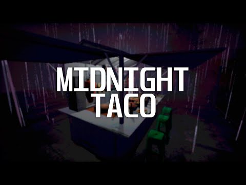 Midnight Taco youtube-video