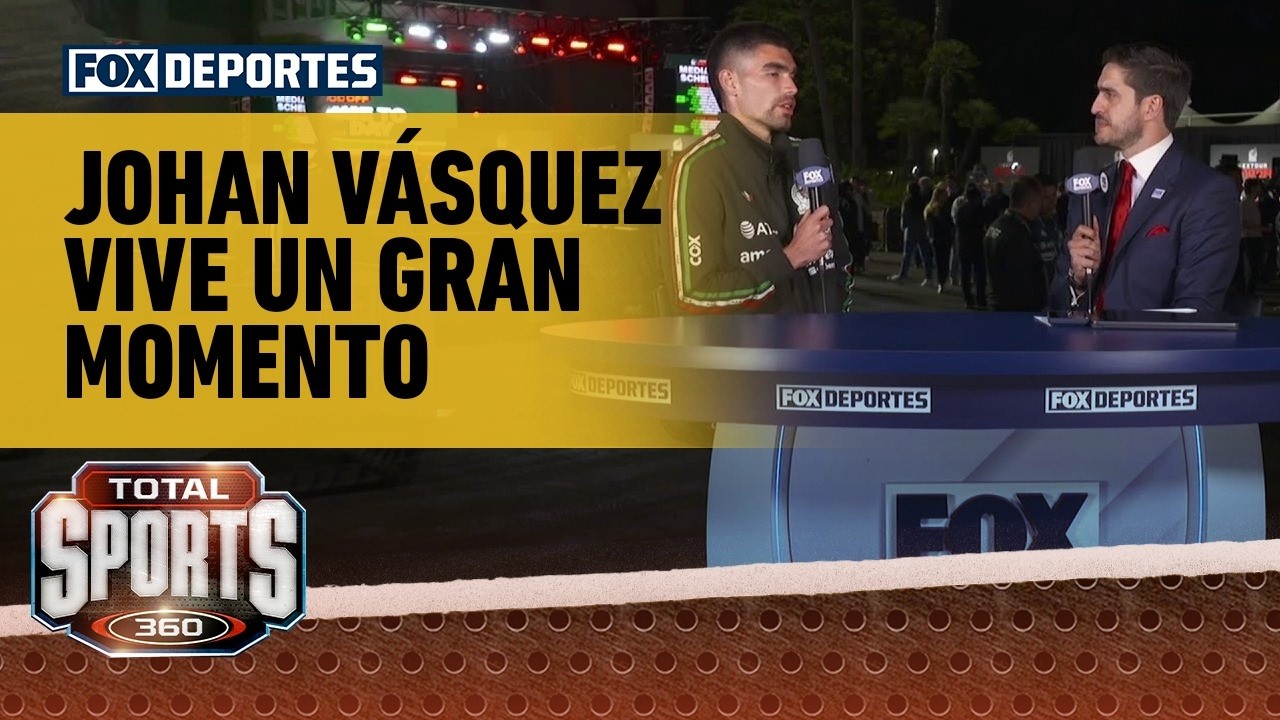🤩🏟️ CALIENTAN MOTORES. | Johan Vásquez vive un gran momento rumbo al Mundial | Total Sports