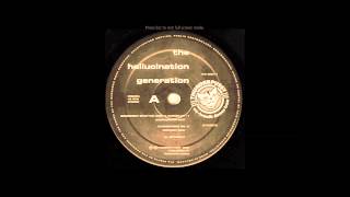 The Hallucination Generation-Somebody Give The Lord A Handclap (Amsterdam Mix)