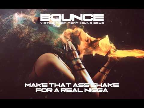 Bounce (Lyric Video) - Victor Rosa Feat. Young Doug