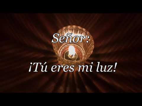El Señor es mi Luz. Oración en 1 minuto