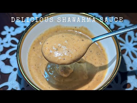 HOW TO MAKE CREAMY SHAWARMA SAUCE | MULTIPURPOSE SAUCE 