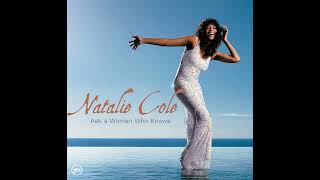 Natalie Cole - I'm Glad There is You