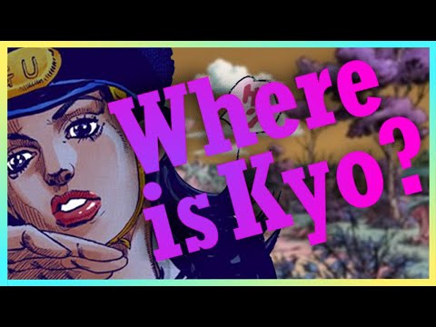 Where is Kyo Nijimura? | Jojolion