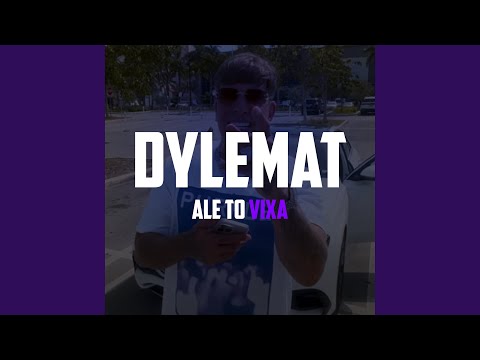 Dylemat ale to Vixa