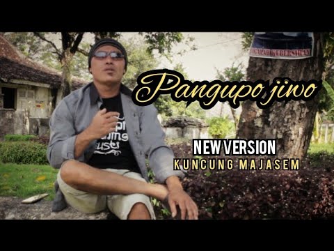 Kuncung majasem - pangupo jiwo [new version]
