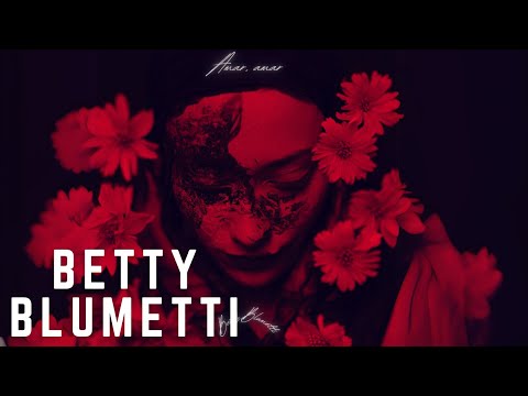 Betty Blumetti - Amar, amar