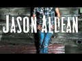 Country Boy's World - Jason Aldean