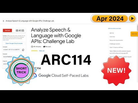 [2024] Analyze Speech & Language with Google APIs: Challenge Lab | #ARC114 | #Qwiklabs #ShortTrick