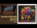 [Jazz] Branford Marsalis Quartet - Harlem Blues