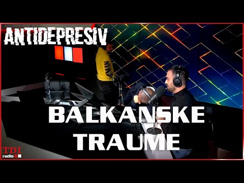 Antidepresiv 08.10.2025 - Balkanske traume