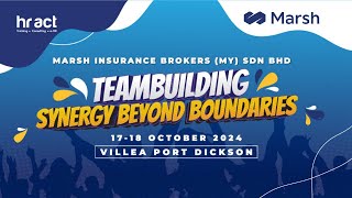 HR ACT Teambuilding: Marsh Insurance Brokers (MY)  at Villea, Port Dickson