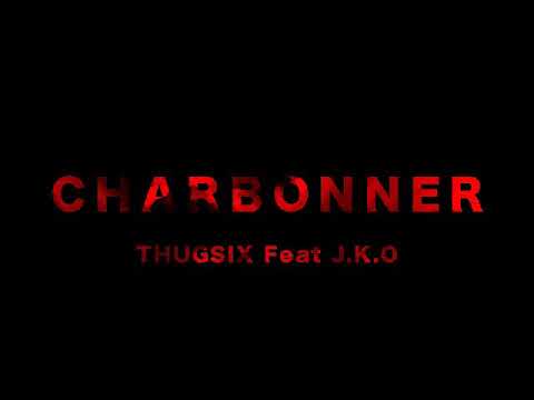 LAPEZET - CHARBONNER FT (THUGSIX)