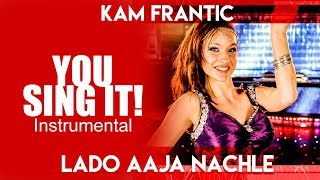 lado aaja nachle - you sing it instrumental | amar - YouTube