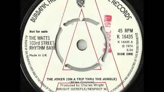 Instrumental of the week #9a Watts 103rd Street Rhythm Band - The Joker (On A Trip Thru The Jungle)