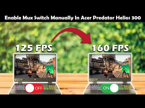 Acer Predator Helios 300 Mux Switch | how to get more fps in valorant | nvidia best settings