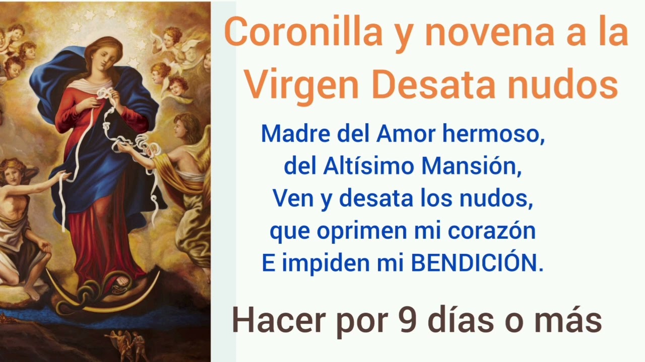 Coronilla a la Virgen DESATANUDOS.. desata bendiciones y destruye tinieblas