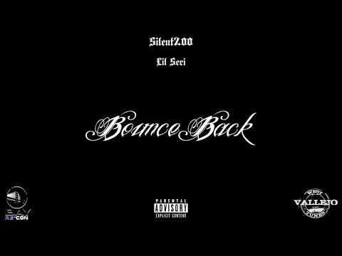 Silent200 x Lil Seri - Bounce Back (Official Audio) Prod By Los The Producer