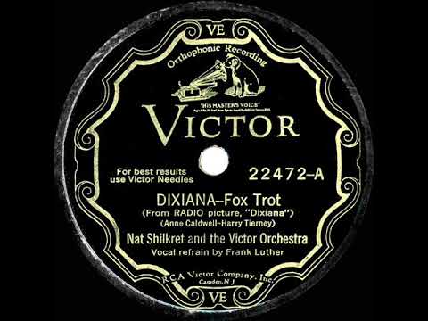 1930 Nat Shilkret - Dixiana (Frank Luther, vocal)