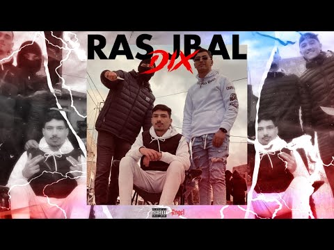 Dix - Ras jbal (prod.DEXTAH)