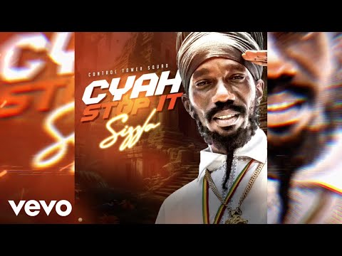 Sizzla - Cyah Stop It (Official Audio)
