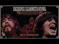 Creedence Clearwater Revival Hey Tonight Official Spanish Lyric Video