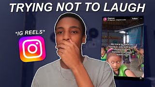 Download lagu REACTING TO INSTAGRAM REELS   TRY NOT TO LAUGH *failed* mp3