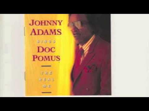 Johnny Adams sings "The Real Me"