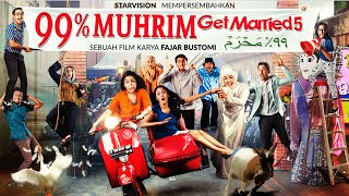 99% MUHRIM Get Married 5 Official Trailer
