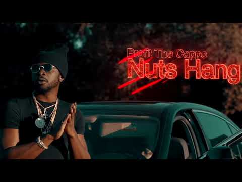 Profit The Cappo - Nuts Hang (p. Dom P)