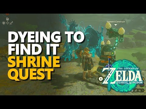 Dyeing to Find it Zelda Tears of the Kingdom Shrine Quest