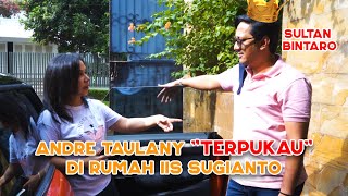 Download lagu ANDRE TAULANY WANTS TO BE IIS SUGIANTO'S NEIGHBOR mp3 Download lagu ANDRE TAULANY WANTS TO BE IIS SUGIANTO'S NEIGHBOR mp3