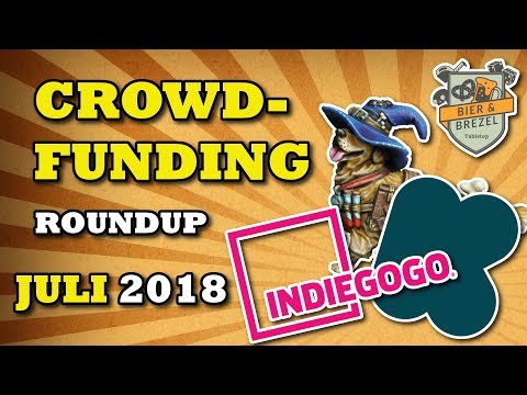 Crowdfunding Roundup Juli 2018 | Tabletop bei Kickstarter und Indiegogo | BuB Vlog #11
