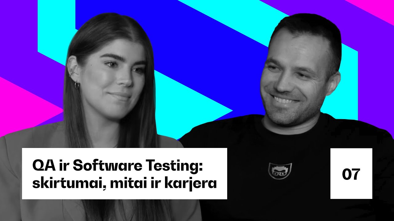 #7 QA ir Software Testing: skirtumai, mitai ir karjera