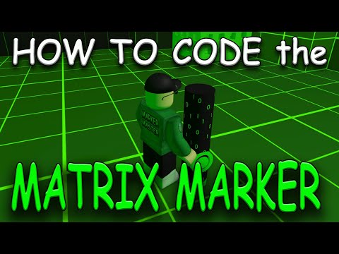 How To Code the MATRIX MARKER in *Find The Markers* Roblox