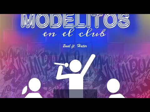 2ual - Modelitos en el club feat. Hater