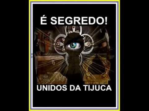 UNIDOS DA TIJUCA 2010  É SEGREDO