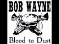 Bob Wayne - Road Bound 
