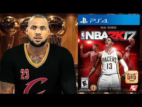 I Went Back to 2K17 to Save LeBron's Legacy