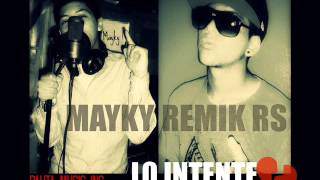Lo Intente - Real Squad (Mayky RS) ft. KDC (Remik Gonzalez)