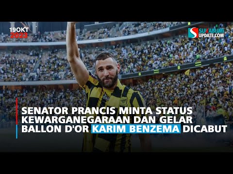 Senator Prancis Minta Status Kewarganegaraan dan Gelar Ballon d'Or Karim Benzema Dicabut