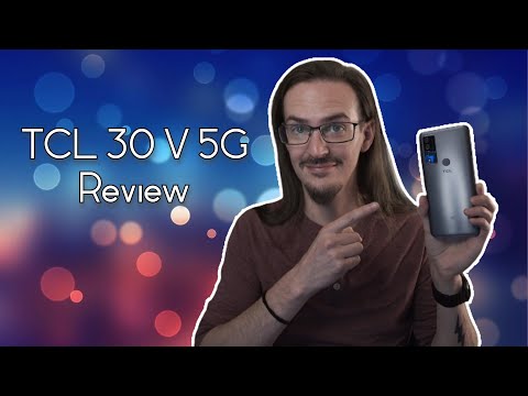 TCL 30 V 5G in-depth review