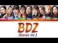 TWICE (트와이스) - BDZ (Korean Ver.) [Color Coded Lyrics/Han/Rom/Eng]