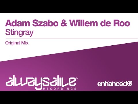 Adam Szabo & Willem de Roo - Stingray (Original Mix) [OUT NOW]