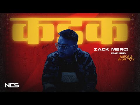 Zack Merci - Kadak (feat. Nieko & Blxk Trey) [NCS Release]