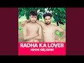 Radha Ka Lover