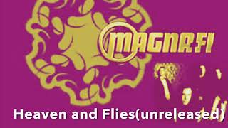 Magna Fi (The Szuters) “Heaven and Flies” unreleased